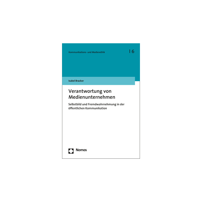 Verantwortung von Medienunternehmen Verantwortung von Medienunternehmen