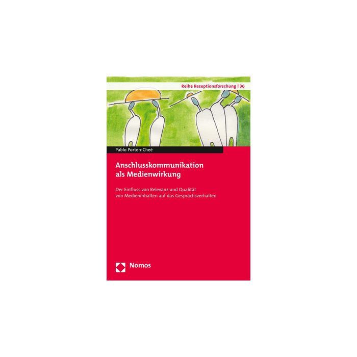 Anschlusskommunikation als Medienwirkung Anschlusskommunikation als Medienwirkung