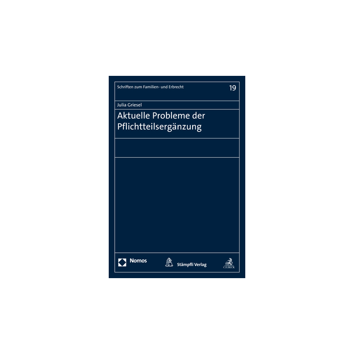 Aktuelle Probleme der Pflichtteilsergänzung Aktuelle Probleme der Pflichtteilsergänzung