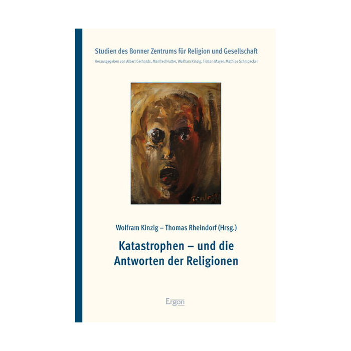 Katastrophen - und die Antworten der Religionen Katastrophen - und die Antworten der Religionen