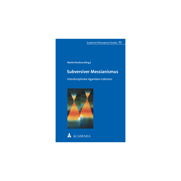 Subversiver Messianismus Subversiver Messianismus