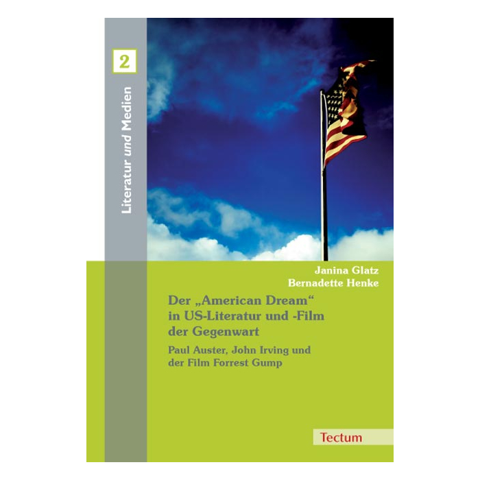 Der "American Dream" in US-Literatur und -Film der Gegenwart Der "American Dream" in US-Literatur und -Film der Gegenwart