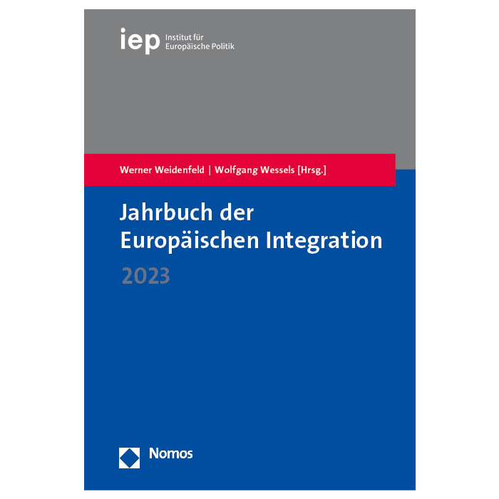 Jahrbuch der Europäischen Integration 2023 Jahrbuch der Europäischen Integration 2023