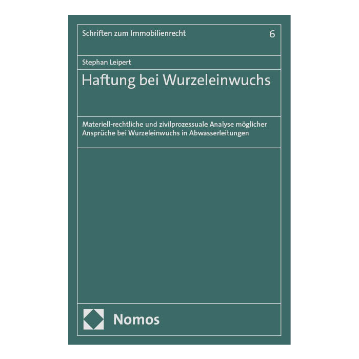 Haftung bei Wurzeleinwuchs Haftung bei Wurzeleinwuchs