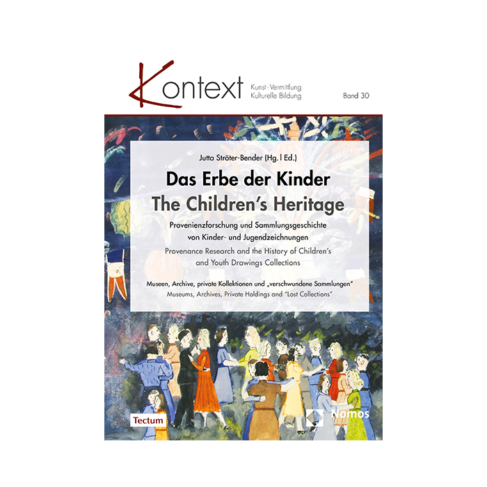 Das Erbe der Kinder | The Children’s Heritage