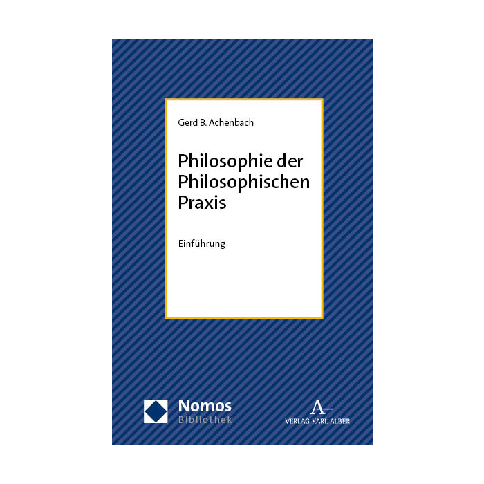 Philosophie der Philosophischen Praxis Philosophie der Philosophischen Praxis