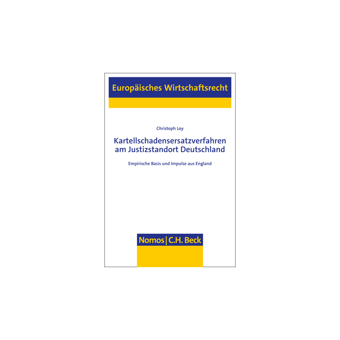 Kartellschadensersatzverfahren am Justizstandort Deutschland Kartellschadensersatzverfahren am Justizstandort Deutschland