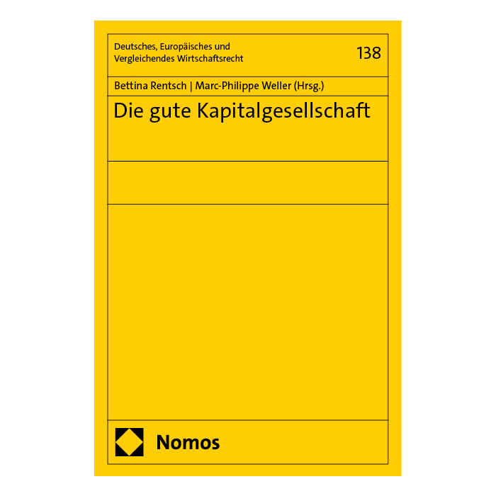 Die gute Kapitalgesellschaft Die gute Kapitalgesellschaft