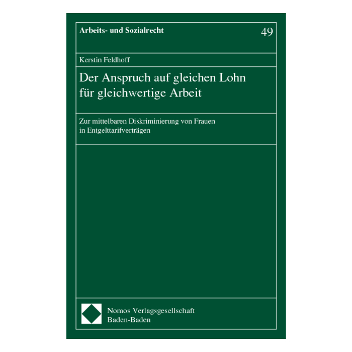 Der Anspruch auf gleichen Lohn für gleichwertige Arbeit Der Anspruch auf gleichen Lohn für gleichwertige Arbeit