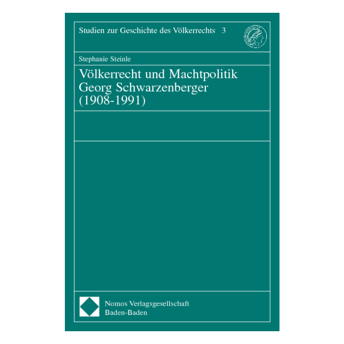 Völkerrecht und Machtpolitik Georg Schwarzenberger (1908-1991) Völkerrecht und Machtpolitik Georg Schwarzenberger (1908-1991)