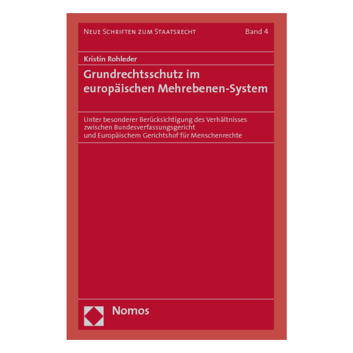 Grundrechtsschutz im europäischen Mehrebenen-System Grundrechtsschutz im europäischen Mehrebenen-System