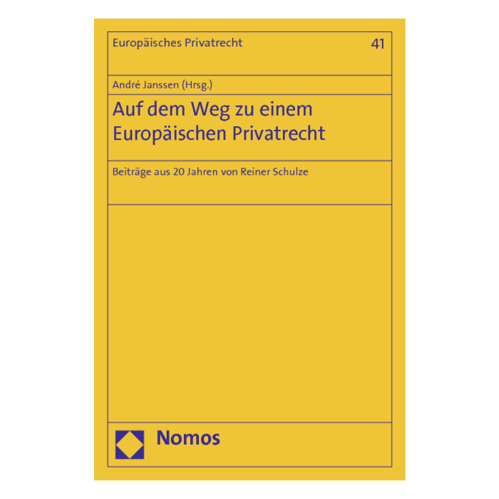 Auf dem Weg zu einem Europäischen Privatrecht Auf dem Weg zu einem Europäischen Privatrecht