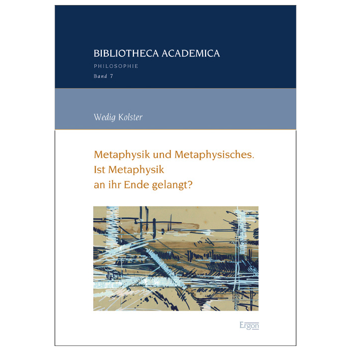 Metaphysik und Metaphysisches Metaphysik und Metaphysisches