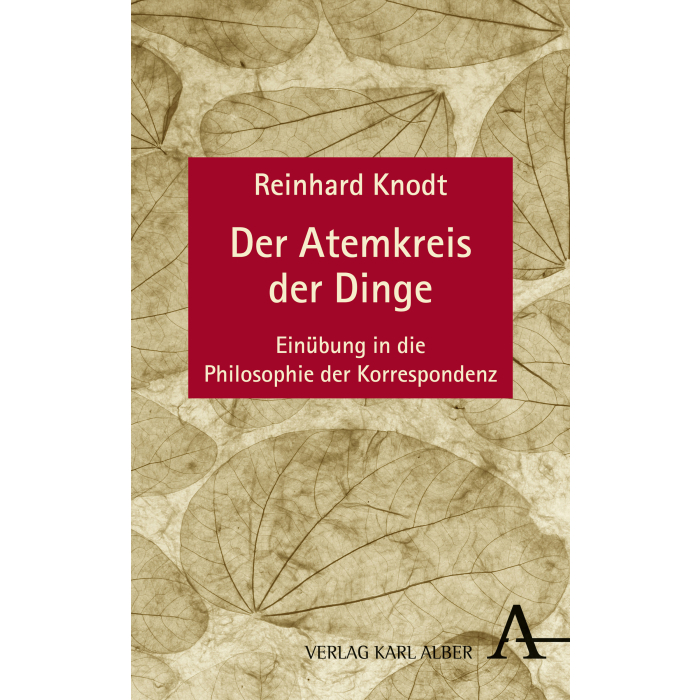 Der Atemkreis der Dinge Der Atemkreis der Dinge