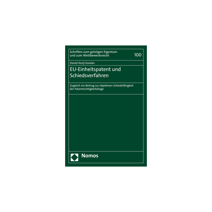 EU-Einheitspatent und Schiedsverfahren EU-Einheitspatent und Schiedsverfahren