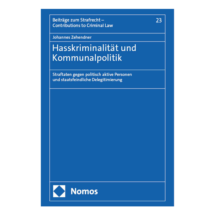 Hasskriminalität und Kommunalpolitik Hasskriminalität und Kommunalpolitik