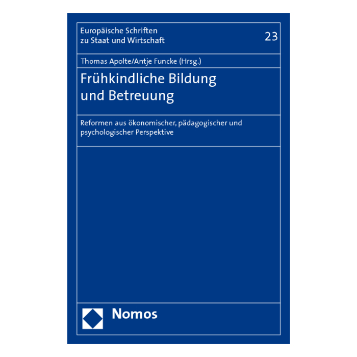 Frühkindliche Bildung und Betreuung Frühkindliche Bildung und Betreuung