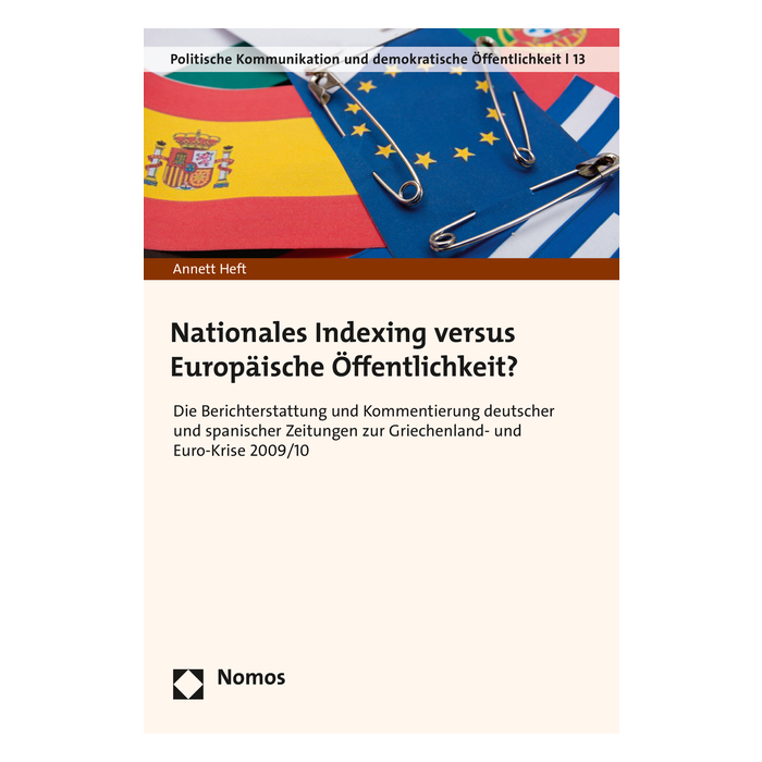 Nationales Indexing versus Europäische Öffentlichkeit? Nationales Indexing versus Europäische Öffentlichkeit?
