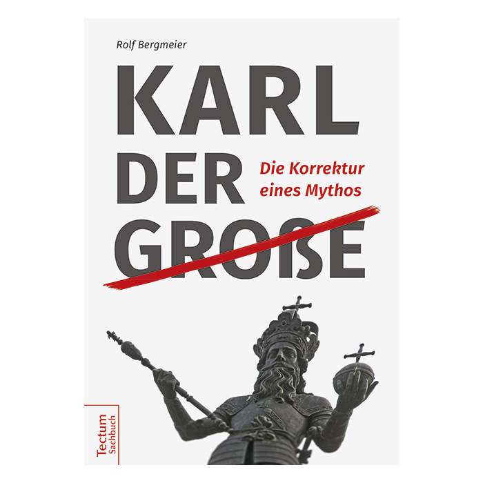 Karl der Große Karl der Große