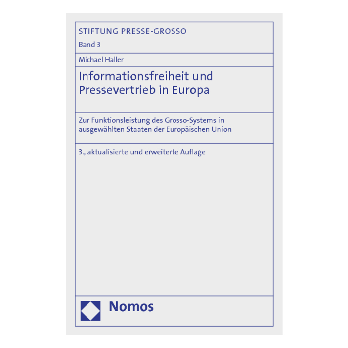 Informationsfreiheit und Pressevertrieb in Europa Informationsfreiheit und Pressevertrieb in Europa