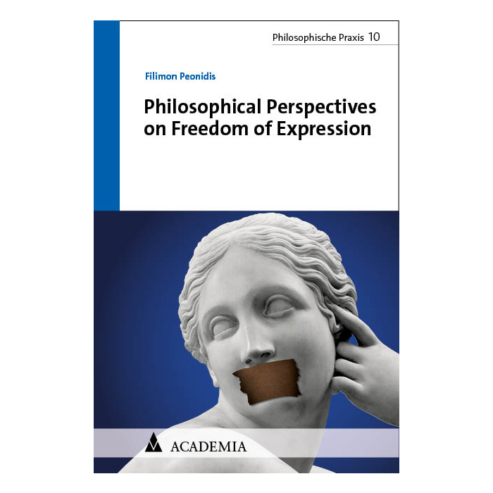 Philosophical Perspectives on Freedom of Expression Philosophical Perspectives on Freedom of Expression