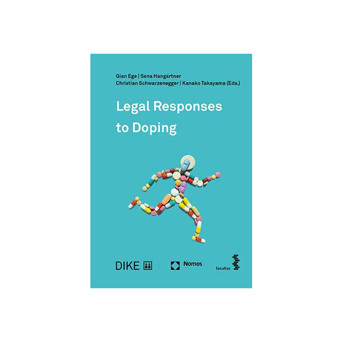 Legal Responses to Doping Legal Responses to Doping