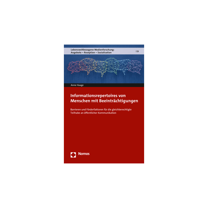 Informationsrepertoires von Menschen mit Beeinträchtigungen Informationsrepertoires von Menschen mit Beeinträchtigungen