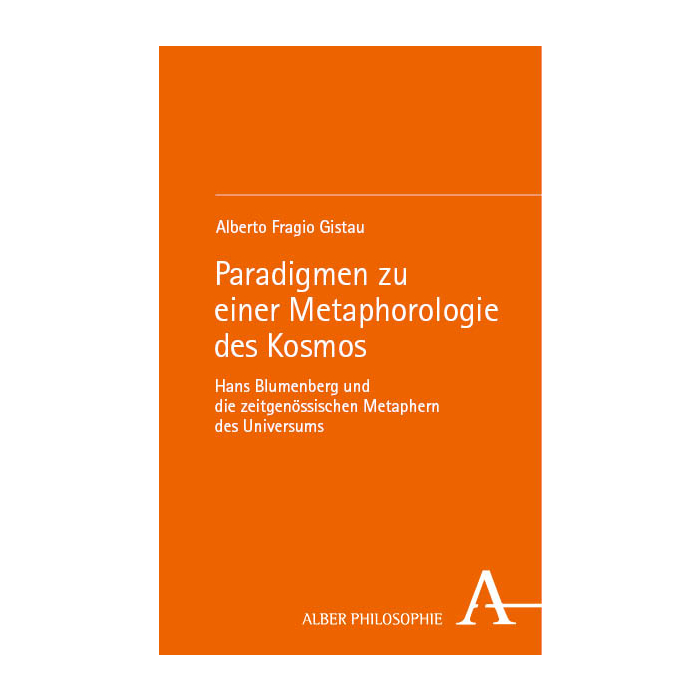Paradigmen zu einer Metaphorologie des Kosmos Paradigmen zu einer Metaphorologie des Kosmos