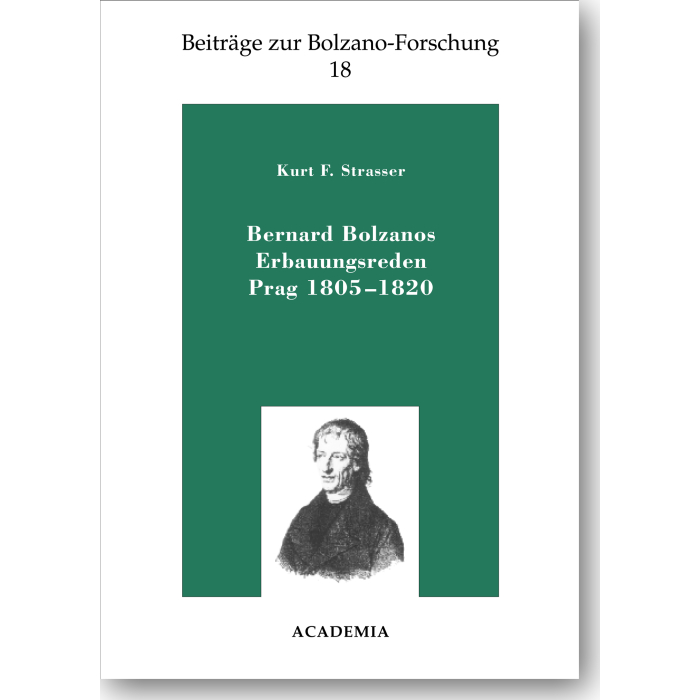 Bernard Bolzanos Erbauungsreden, Prag 1805-1820 Bernard Bolzanos Erbauungsreden, Prag 1805-1820