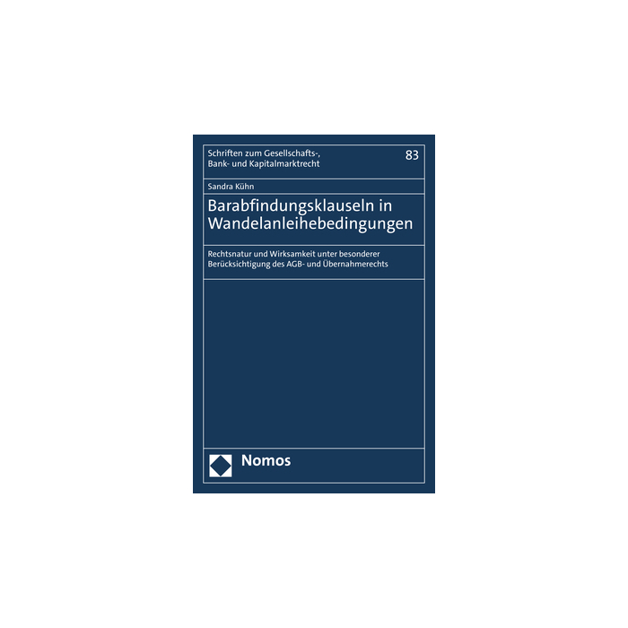 Barabfindungsklauseln in Wandelanleihebedingungen Barabfindungsklauseln in Wandelanleihebedingungen