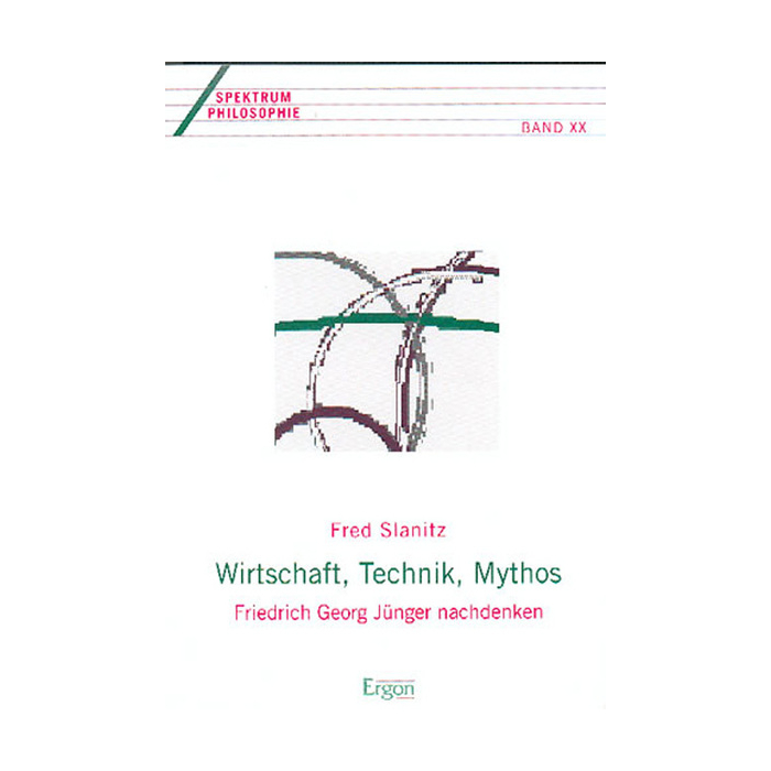 Wirtschaft, Technik, Mythos Wirtschaft, Technik, Mythos