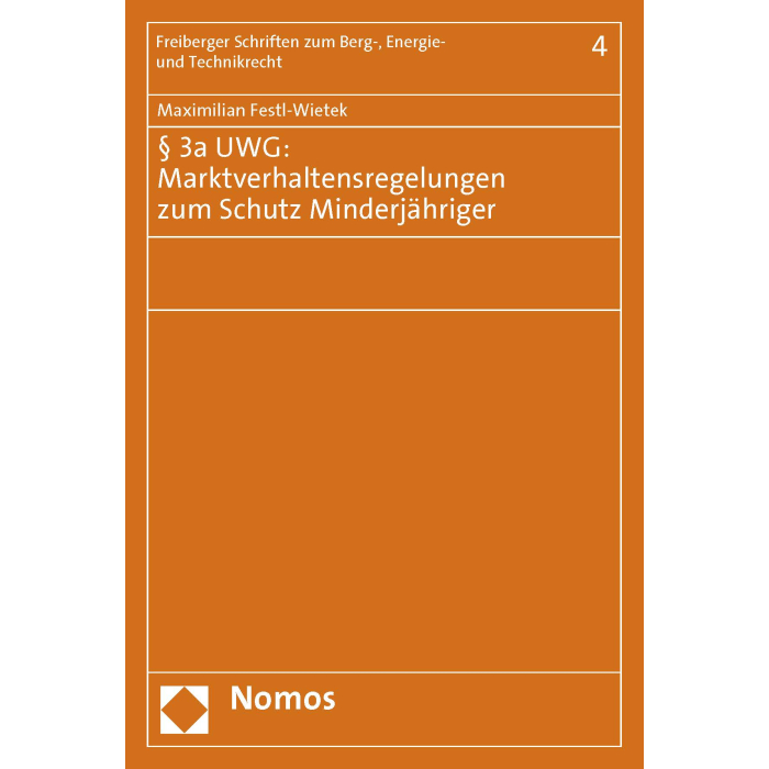 § 3a UWG: Marktverhaltensregelungen zum Schutz Minderjähriger § 3a UWG: Marktverhaltensregelungen zum Schutz Minderjähriger