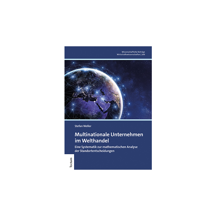 Multinationale Unternehmen im Welthandel Multinationale Unternehmen im Welthandel