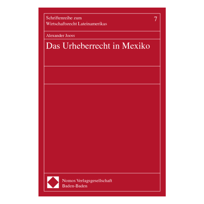 Das Urheberrecht in Mexiko Das Urheberrecht in Mexiko