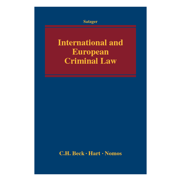 International and European Criminal Law International and European Criminal Law