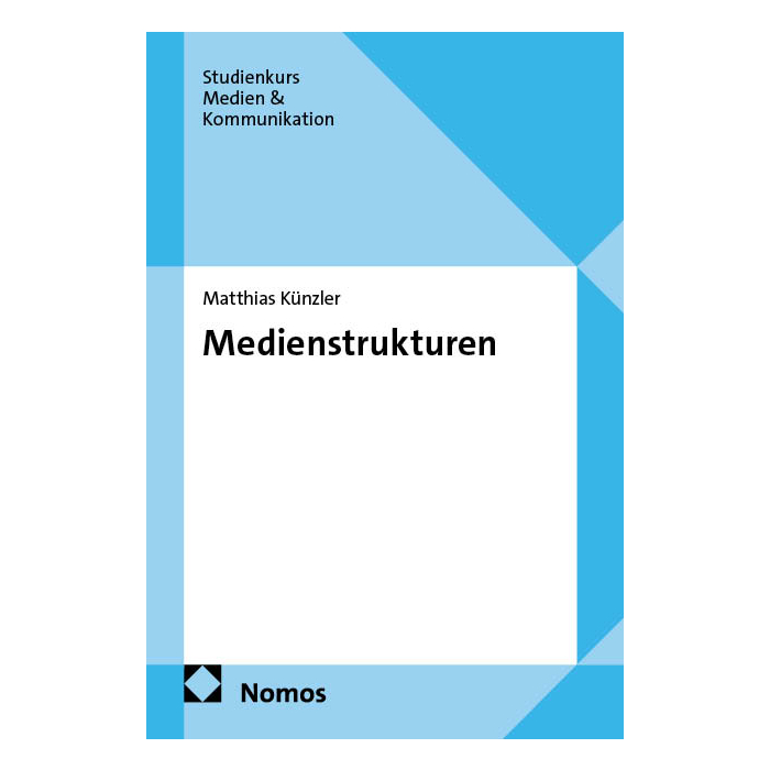Medienstrukturen Medienstrukturen