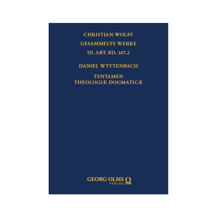 Daniel Wyttenbach: Tentamen Theologiæ Dogmaticæ Daniel Wyttenbach: Tentamen Theologiæ Dogmaticæ