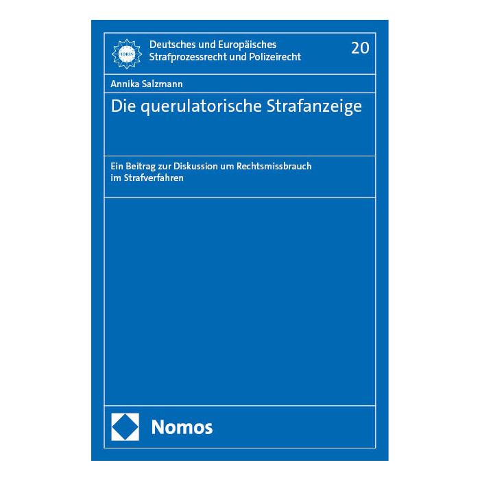 Die querulatorische Strafanzeige Die querulatorische Strafanzeige