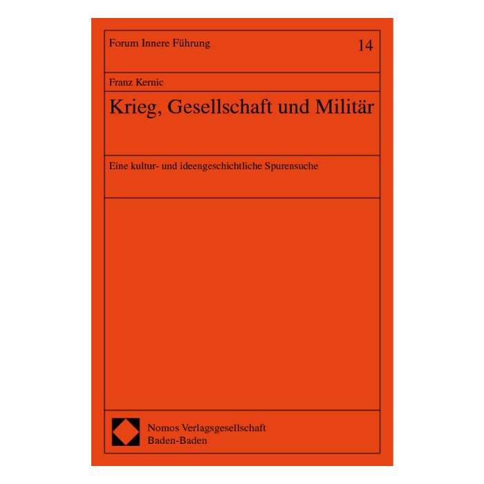 Krieg, Gesellschaft und Militär Krieg, Gesellschaft und Militär