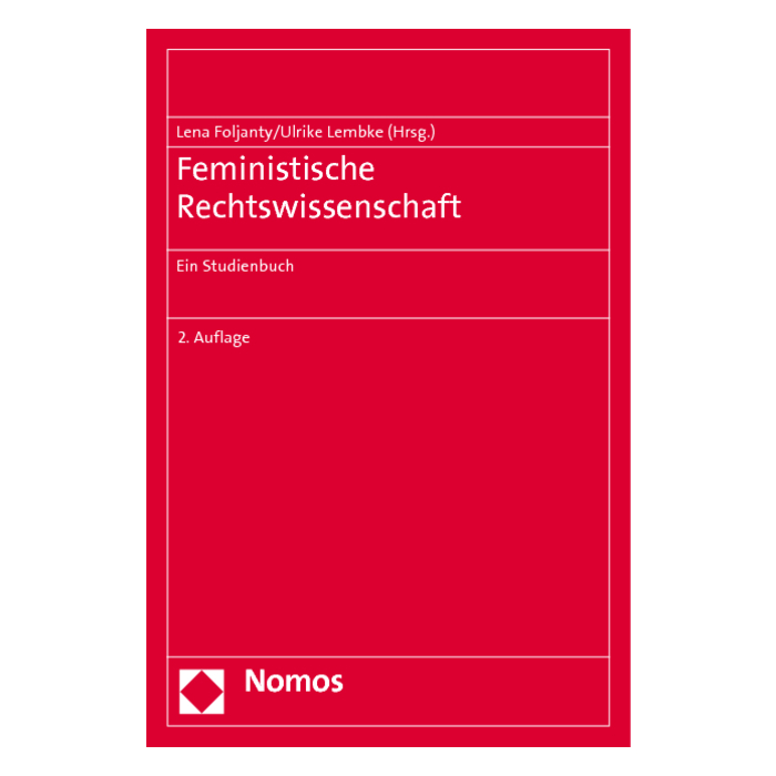 Feministische Rechtswissenschaft Feministische Rechtswissenschaft