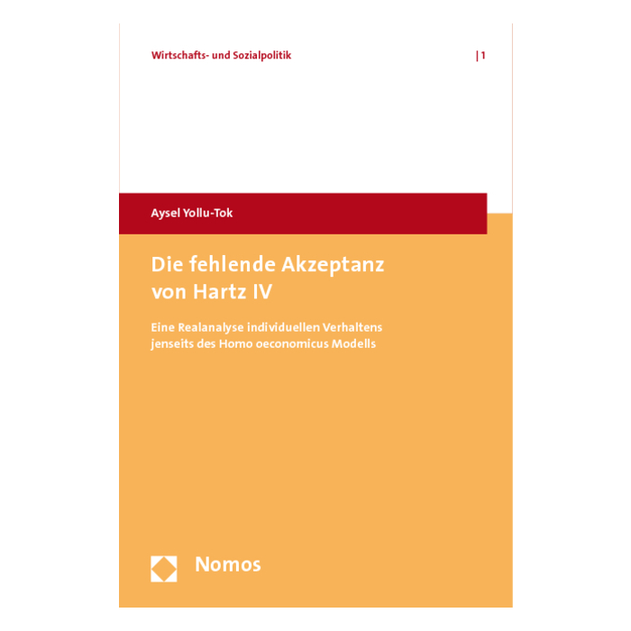 Die fehlende Akzeptanz von Hartz IV Die fehlende Akzeptanz von Hartz IV
