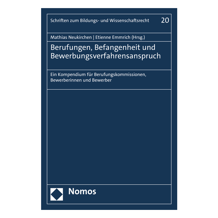 Berufungen, Befangenheit und Bewerbungsverfahrensanspruch Berufungen, Befangenheit und Bewerbungsverfahrensanspruch