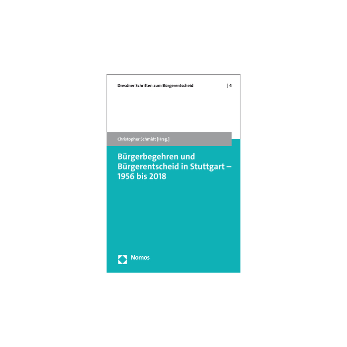 Bürgerbegehren und Bürgerentscheid in Stuttgart - 1956 bis 2018 Bürgerbegehren und Bürgerentscheid in Stuttgart - 1956 bis 2018