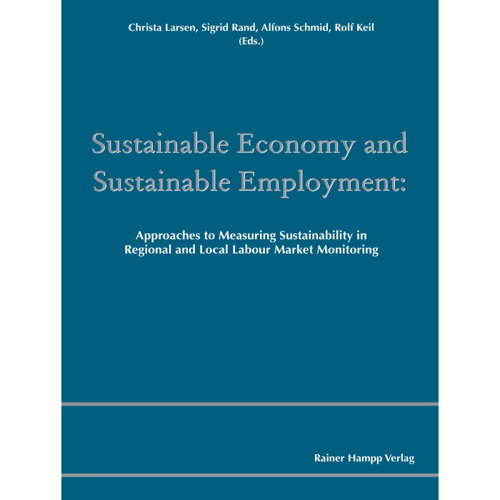Sustainable Economy and Sustainable Employment Sustainable Economy and Sustainable Employment