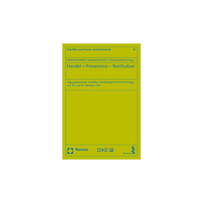 Handel - Provenienz - Restitution Handel - Provenienz - Restitution