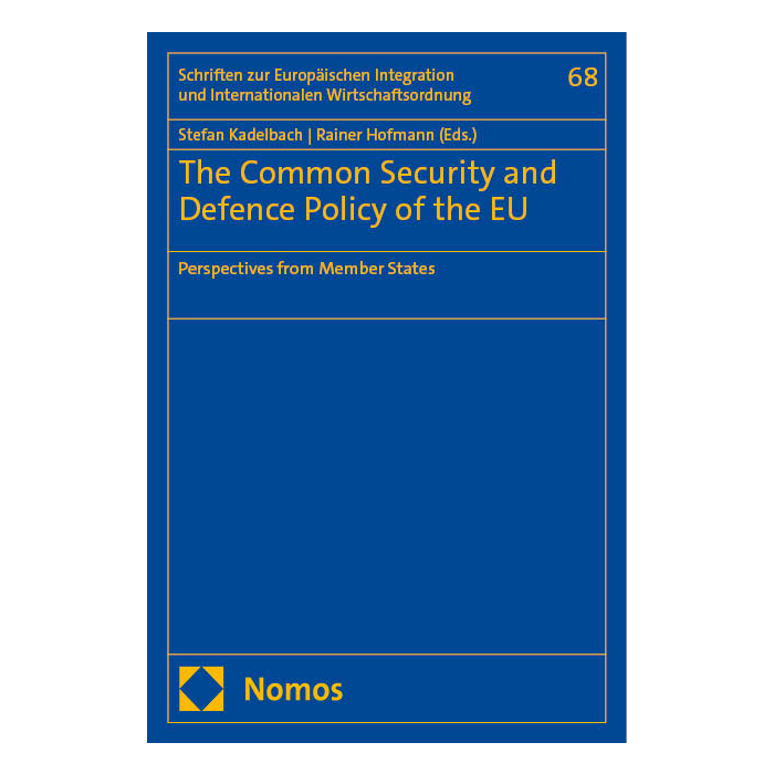 The Common Security and Defence Policy of the EU The Common Security and Defence Policy of the EU