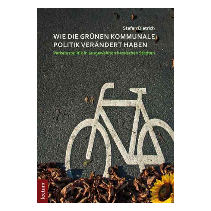 Wie die Grünen kommunale Politik verändert haben Wie die Grünen kommunale Politik verändert haben