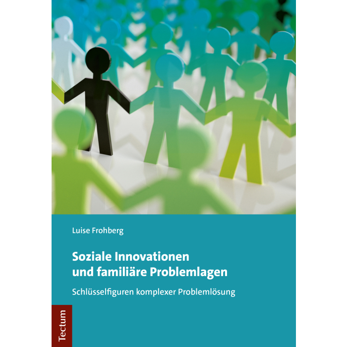 Soziale Innovationen und familiäre Problemlagen Soziale Innovationen und familiäre Problemlagen