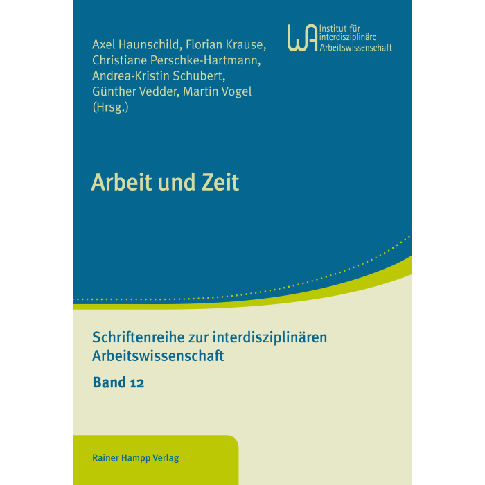 Arbeit und Zeit Arbeit und Zeit
