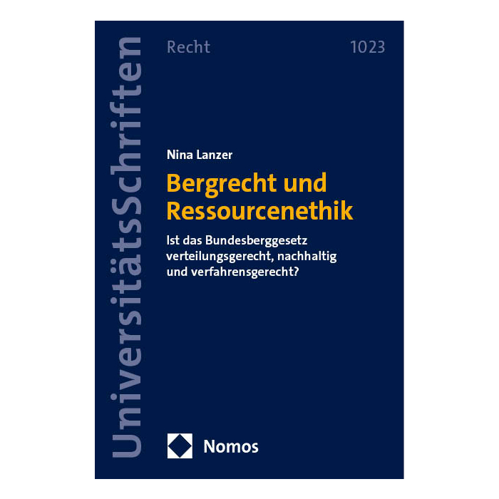 Bergrecht und Ressourcenethik Bergrecht und Ressourcenethik